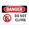 Signmission Safety Sign, OSHA Danger, 7" Height, Do Not Climb, Landscape, D-L-1790 OS-DS-D-710-L-1790 - alternate 1